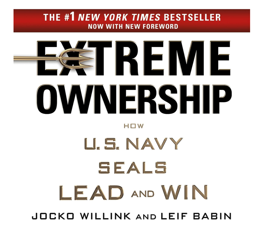 Extreme Ownership by Jocko Willink & Leif Babin — Edition with a new foreword